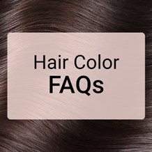 Hair Color Frequently Asked Questions