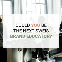 Could you be the next Sweis Brand Educator?