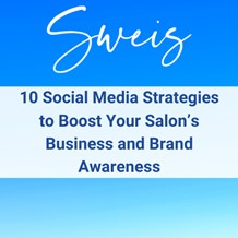 10 Social Media Strategies to Boost Your Salon’s Business and Brand Awareness
