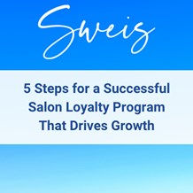 5 Steps for a Successful Salon Loyalty Program That Drives Growth