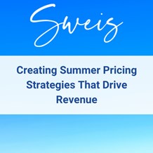 Creating Summer Pricing Strategies That Drive Revenue