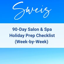 90-Day Salon and Spa Holiday Prep Checklist: Week-by-Week to Success