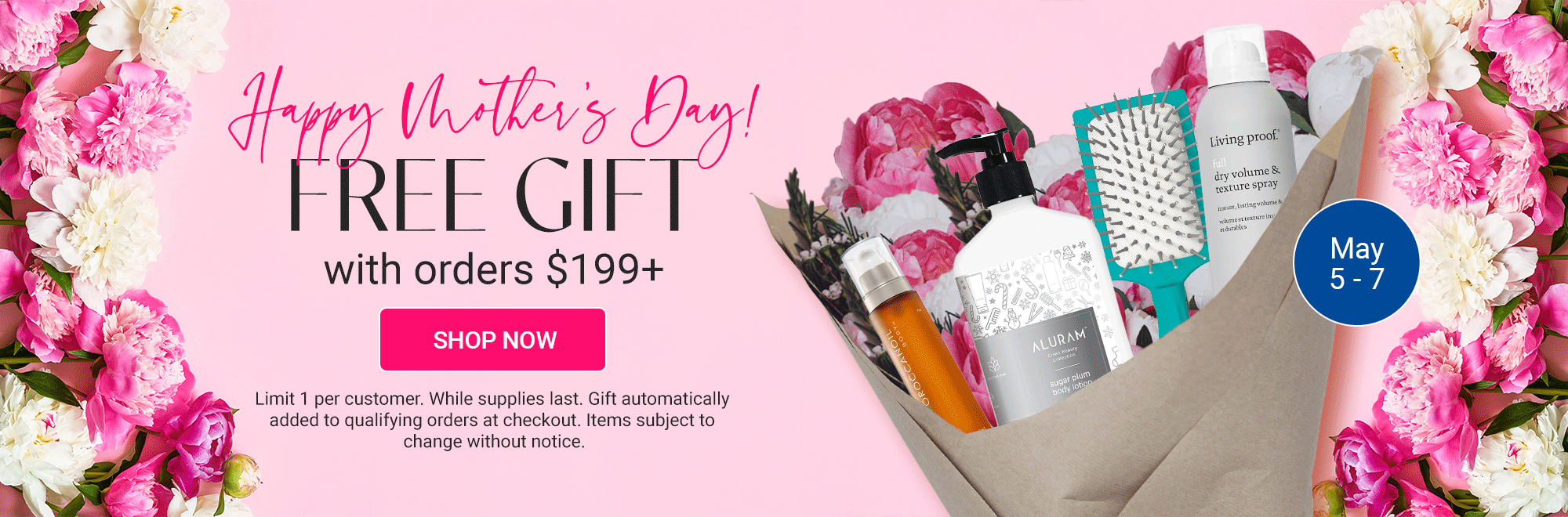 Mother’s Day GWP 199+ (May 5-7)