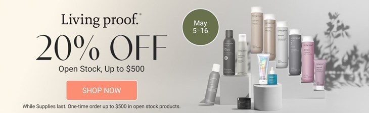 _BRAND LIVING PROOF 20% OFF 05/05-05/16